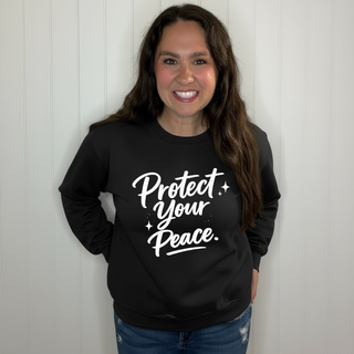 Protect Your Peace Sweatshirt