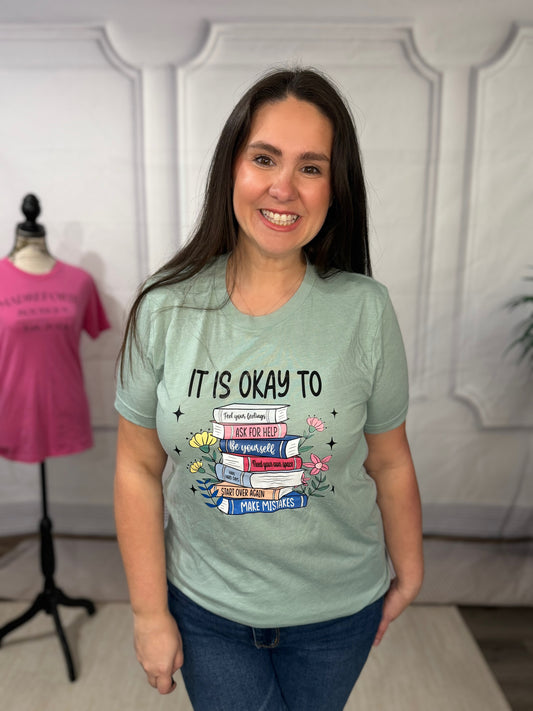 It's Ok T Shirt