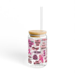 Breast Cancer Affirmations| Sipper Glass, 16oz