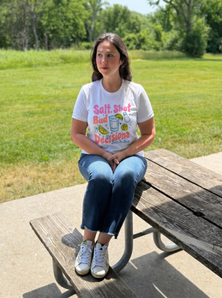 Salt,Shot,Bad Decisions Tee