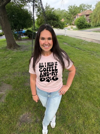 All I need is Coffee and My Dog | T-Shirt