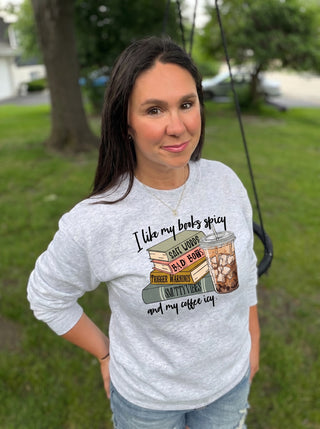 I like my books spicy Sweatshirt