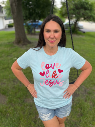 Love Like Jesus |  T-Shirt