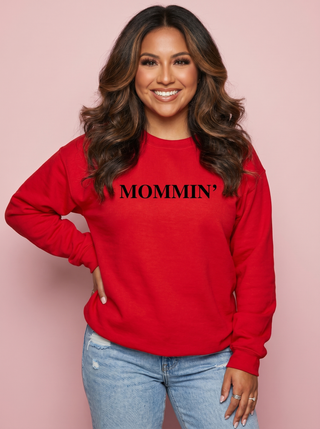 Mommin Sweatshirt