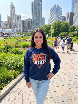 Good Better Best Chicago Sweatshirt