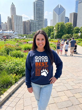 Good Better Best Bear Paw Sweatshirt