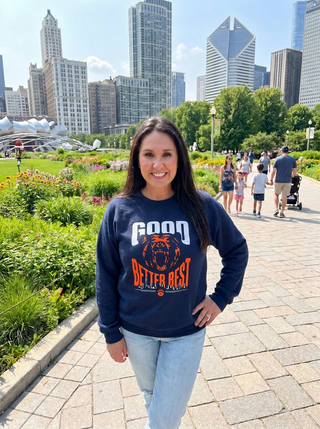 Good Better Best 3 Sweatshirt