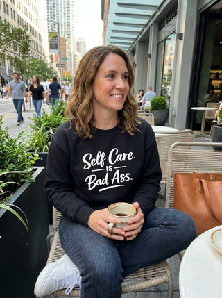 Self Care is Bad Ass Graphic Sweatshirt