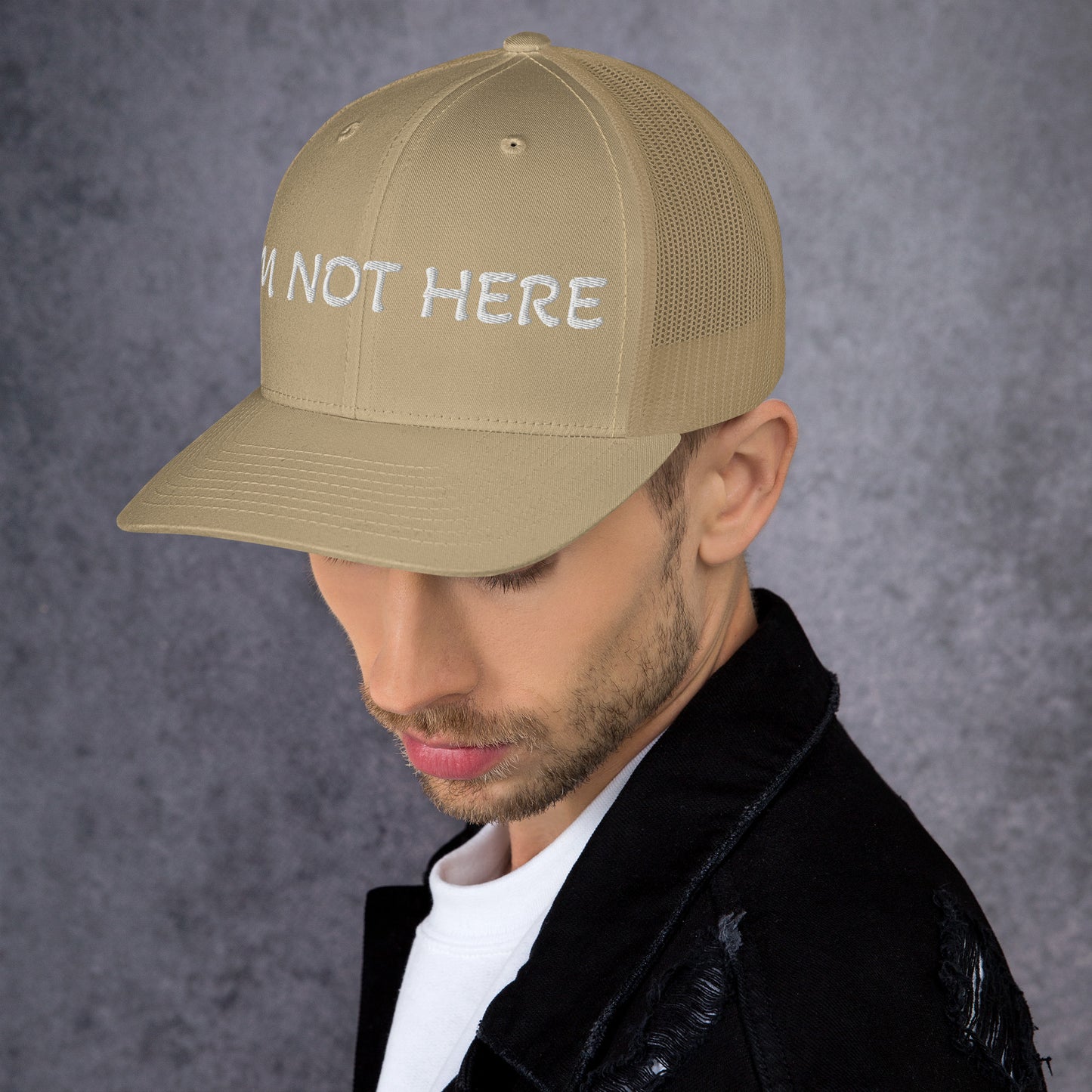 I am not here | Trucker Cap MadreForte LLC