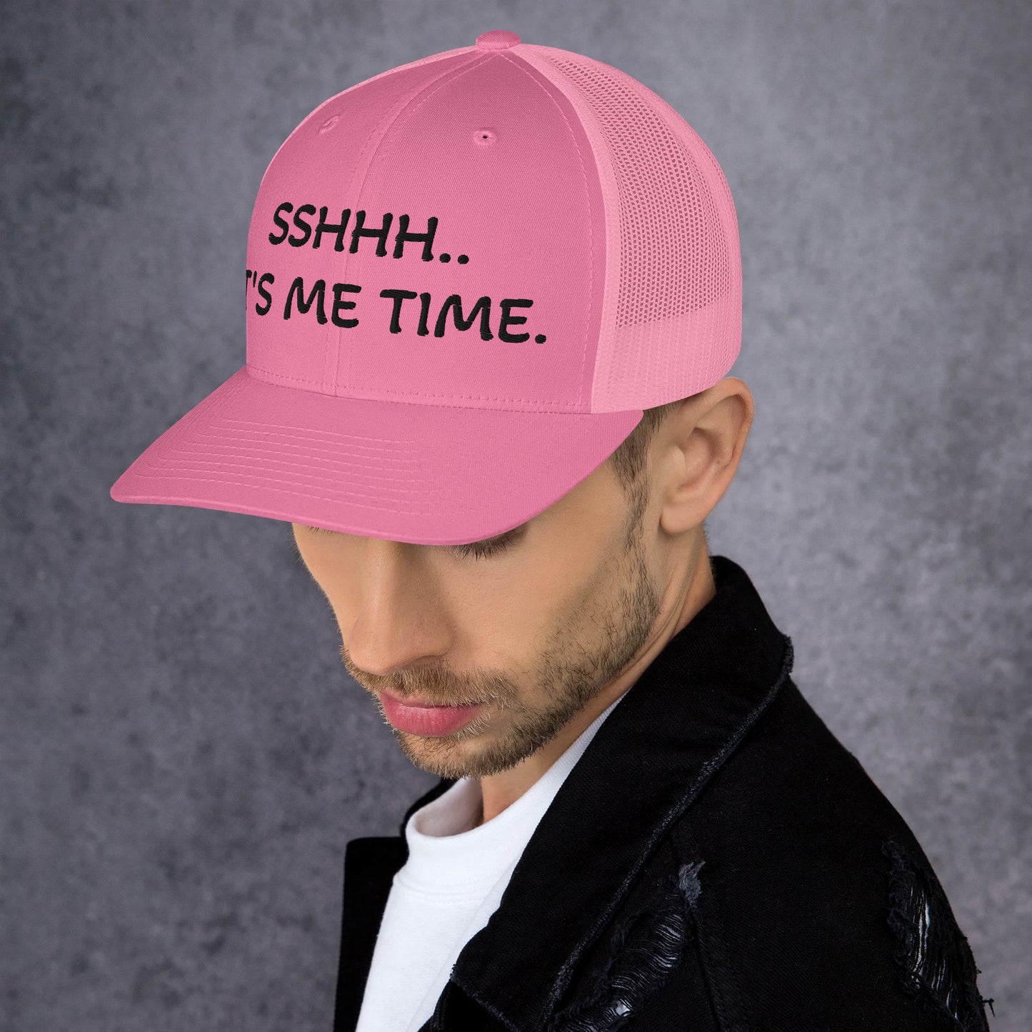 Shhh It's Me Time | Trucker Cap MadreForte LLC