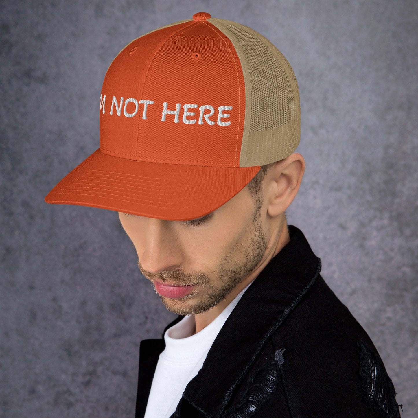 I am not here | Trucker Cap MadreForte LLC