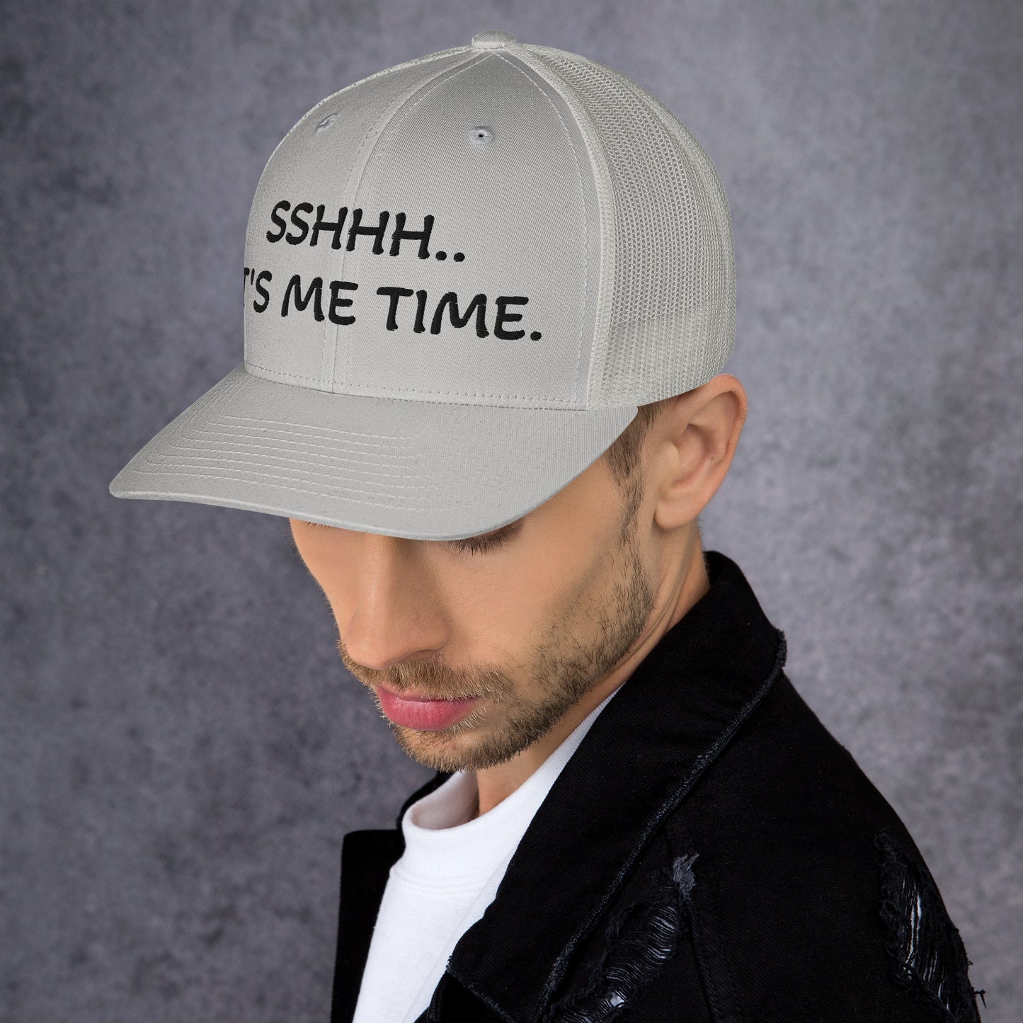 Shhh It's Me Time | Trucker Cap MadreForte LLC