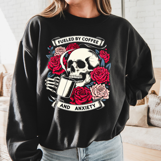 Fueled By Coffee and Anxiety Skull| Sweatshirt